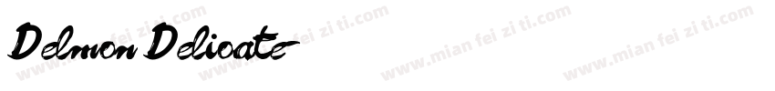 Delmon Delioate字体转换